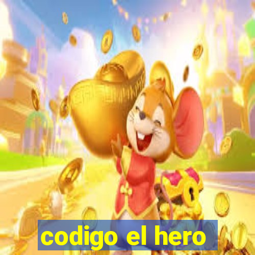 codigo el hero